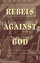 Rebels Against God