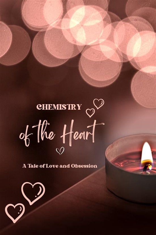 Chemistry of the Heart (ebook), Beverly Resendez 9791222425061