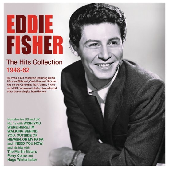 Eddie Fisher, The Hits Collection 1948-62, 80-track 3-CD collectie met zijn Billboard, Cash Box en UK hit