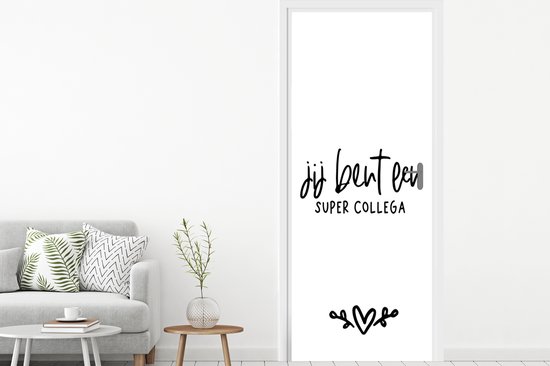 Autocollant de porte Collègue - Citations - Vous êtes un excellent collègue - Dictons - 95x235 cm - Poster de porte