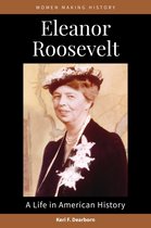 Women Making History - Eleanor Roosevelt
