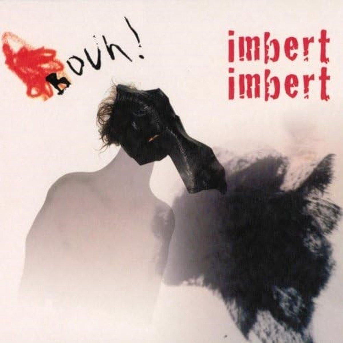 Imbert Imbert - Bouh! (CD)