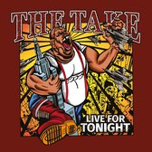 The Take - Live For Tonight (LP)