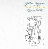 Gustavo Gregorio & Miguel Cantilo - Todo Concuerda (CD)