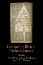 Law and the Illicit in Medieval Europe