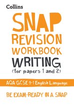 AQA GCSE 91 English Language Writing Papers 1  2 Workbook Ideal for home learning, 2021 assessments and 2022 exams Collins GCSE Grade 91 SNAP Revision