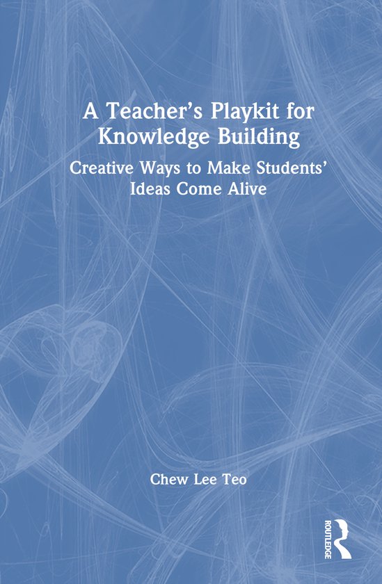 A Teacher’s Playkit for Knowledge Building - cover