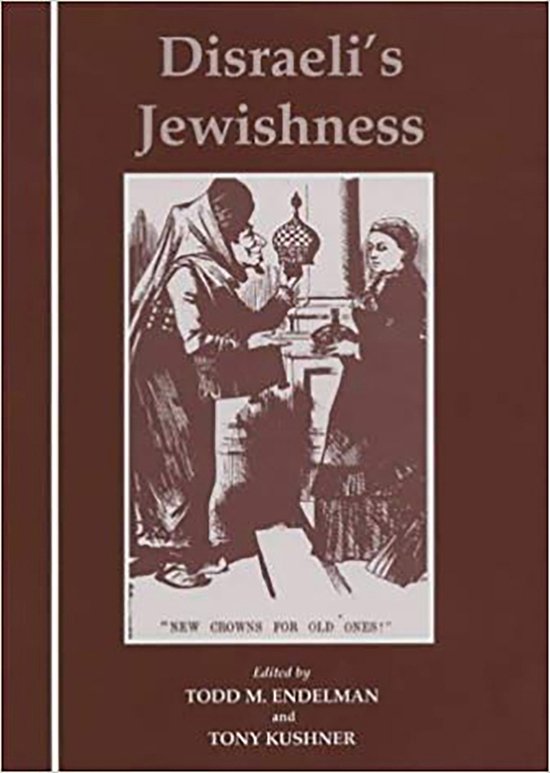 Disraeli's Jewishness ParkesWiener Series on Jewish Studies - cover