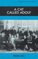 Library of Holocaust Testimonies-A Cat Called Adolf