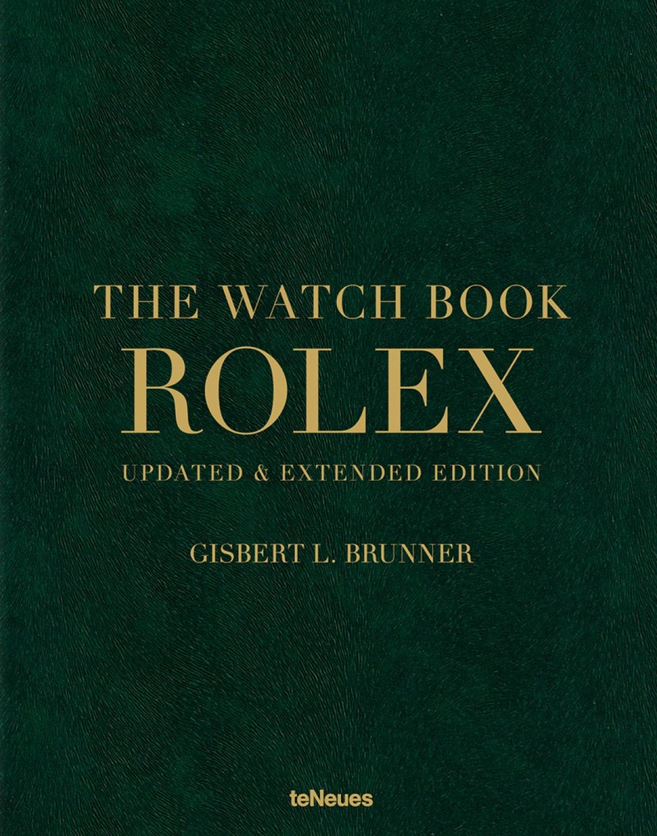 The Watch Book Rolex - Brunner, Gisbert L.