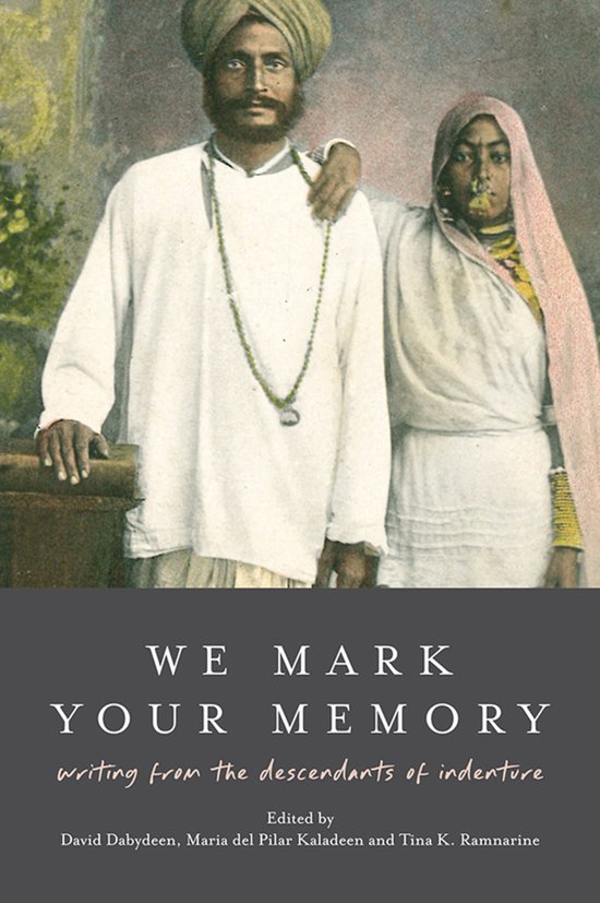 We Mark Your Memory: writings from the descendants of indent ... - cover