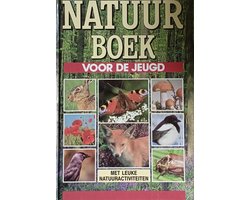 Natuurboek voor de jeugd - met leuke natuuraktiviteiten