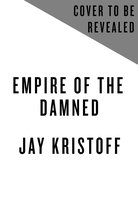 Empire of the Vampire 2 - Empire of the Damned
