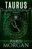 Murders of the Zodiac 4 - Taurus