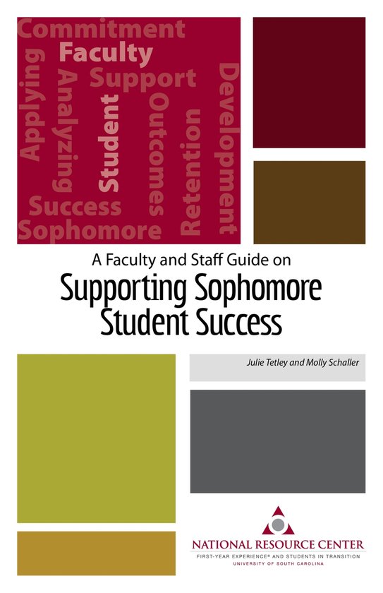 A Faculty and Staff Guide on Supporting Sophomore Student Su ... - cover