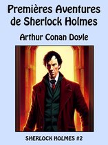 Sherlock Holmes 2 - Premières Aventures de Sherlock Holmes
