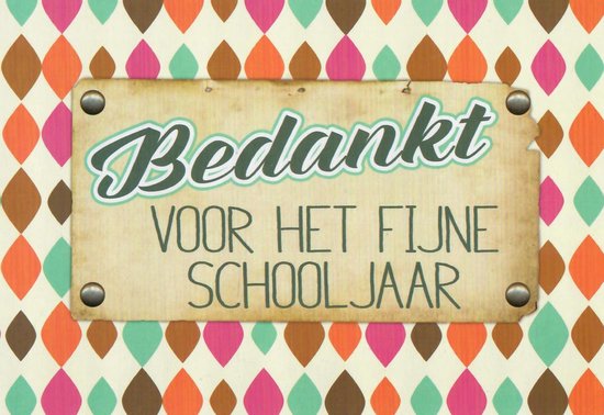 Bedankt voor het leuke schooljaar | bol