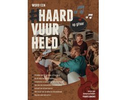 Omslag van #Haardvuurheld Gitaarboek – 20 Populaire Liedjes + Instructievideo’s & Extra Haardvuur Tips - Gitaarspelen voor beginners