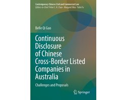 Contemporary Chinese Civil and Commercial Law- Continuous Disclosure of Chinese Cross-Border Listed Companies in Australia