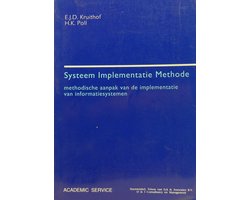 SYSTEEM IMPLEMENTATIE METHODE