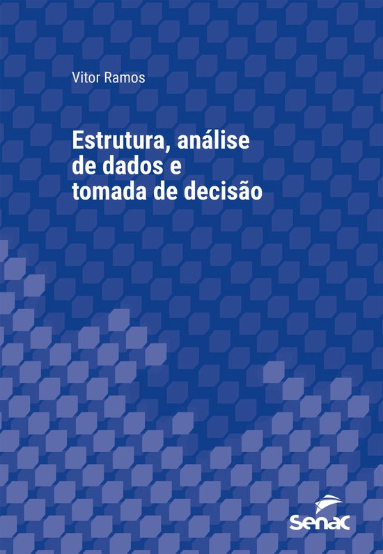 Série Universitária - Estrutura, análise de dados e tomad ... - cover