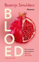 Een vrouwengeschiedenis 1 - Bloed