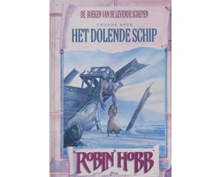 Omslag van De Boeken van de Levende Schepen 2 - Levende schepen 2 Het dolende schip