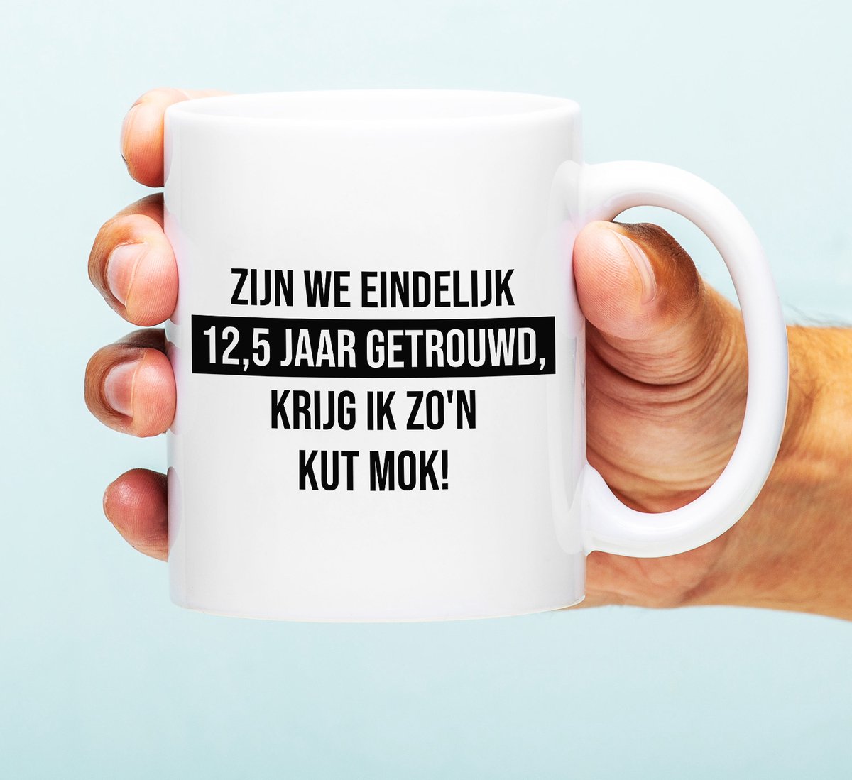 Ditverzinjeniet.nl Mok Zijn we eindelijk zoveel jaar getrouwd - 12,5 jaar