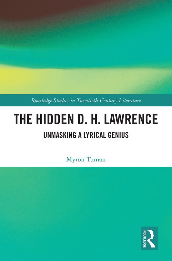 Routledge Studies in Twentieth-Century Literature-The Hidden ... - cover