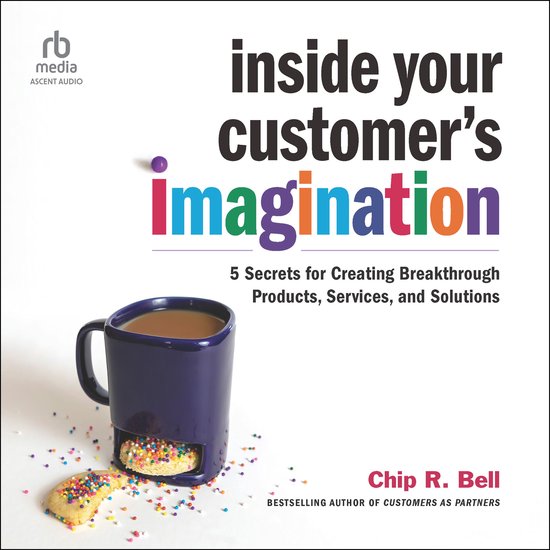 Inside Your Customer's Imagination - cover