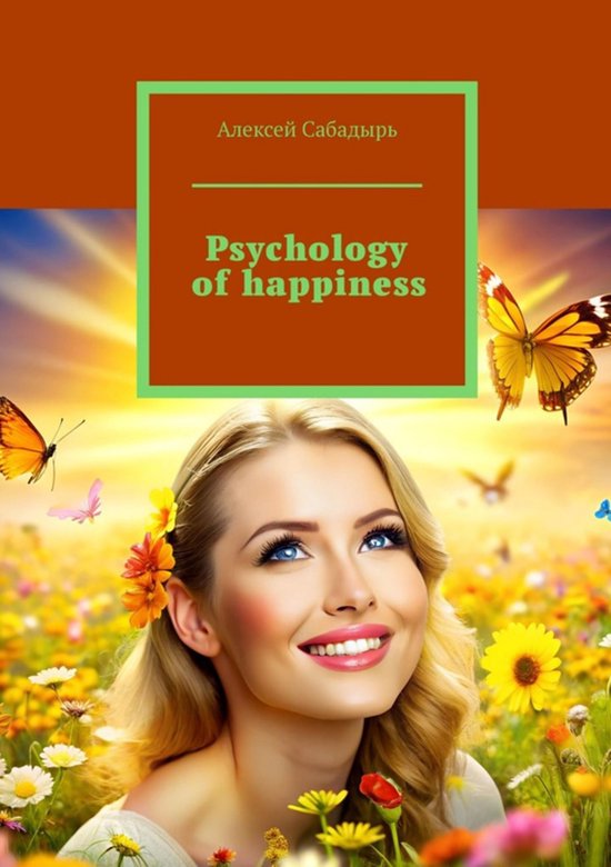 Psychology of happiness - cover