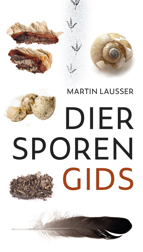 Boekomslag met 'Diersporengids' door Martin Lausser, met afbeeldingen van hout, vogelfoto's, eierschalen, aarde en een veer.