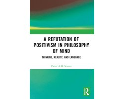 A Refutation of Positivism in Philosophy of Mind