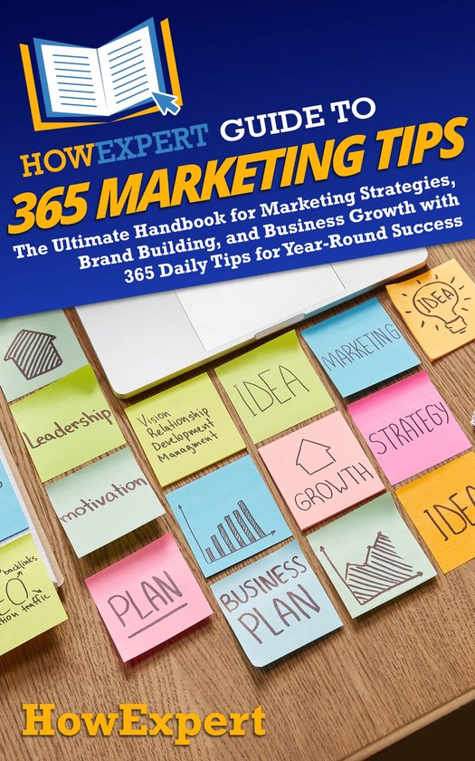 HowExpert Guide to 365 Marketing Tips - cover
