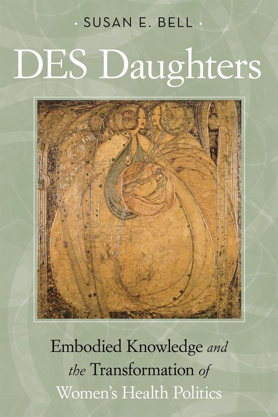 DES Daughters, Embodied Knowledge and the Transformation of  ... - cover