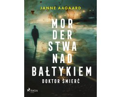 Morderstwa nad Bałtykiem 4 - Morderstwa nad Bałtykiem 4: Doktor Śmierć