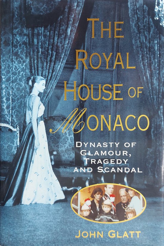 The Royal House of Monaco - cover