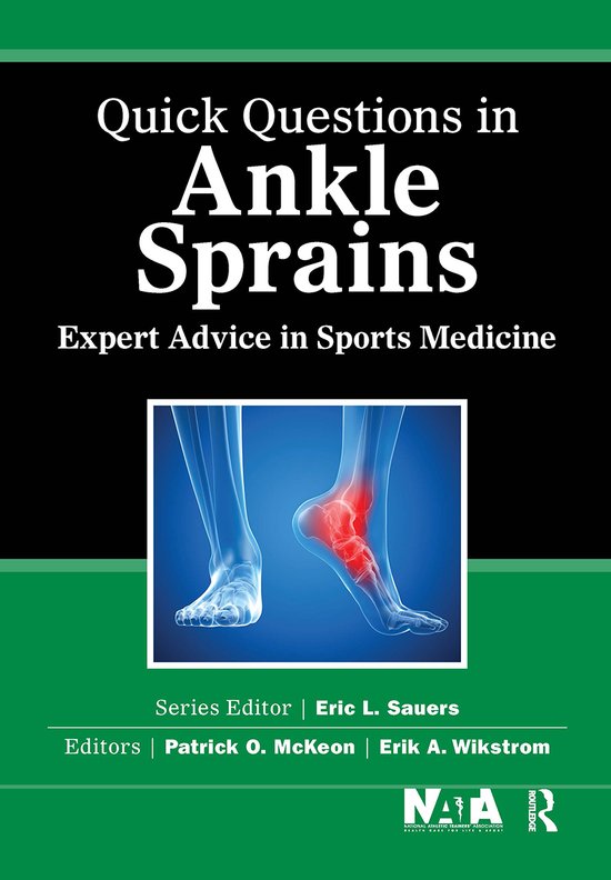 Quick Questions in Sports Medicine- Quick Questions in Ankle Sprains