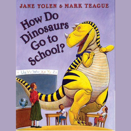 How Do Dinosaurs Go To School? - cover