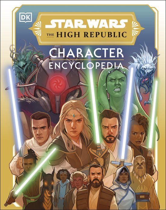 Star Wars- Star Wars The High Republic Character Encyclopedia