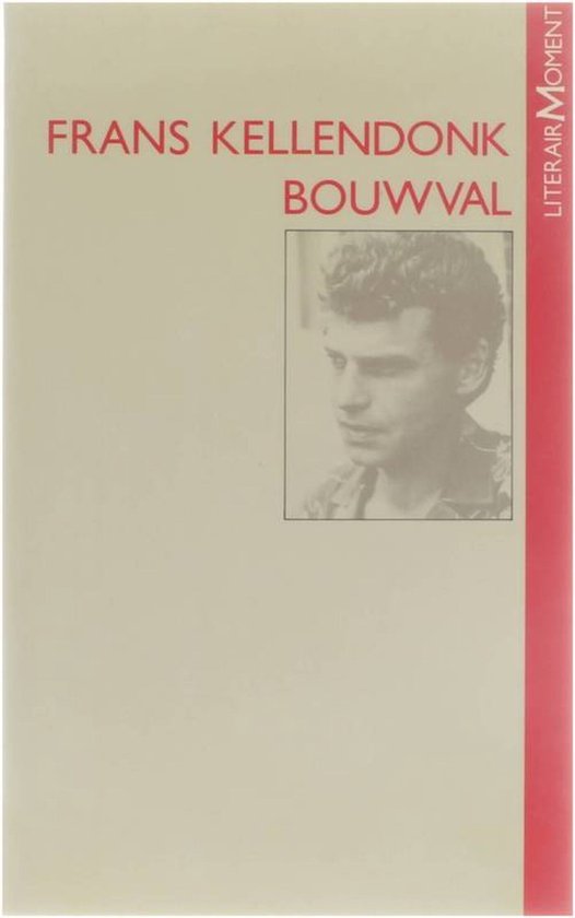 Boekomslag met de titel 'Bouwval' en een portretfoto van een jonge man.