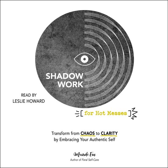 Shadow Work for Hot Messes - cover