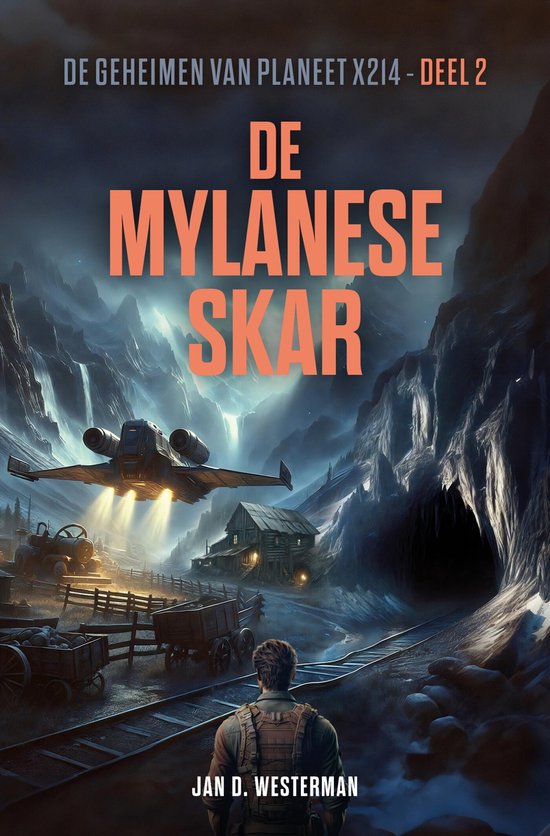 De geheimen van planeet X214 2 - De Mylanese Skar