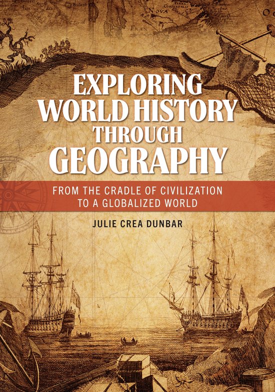 Exploring World History through Geography - cover