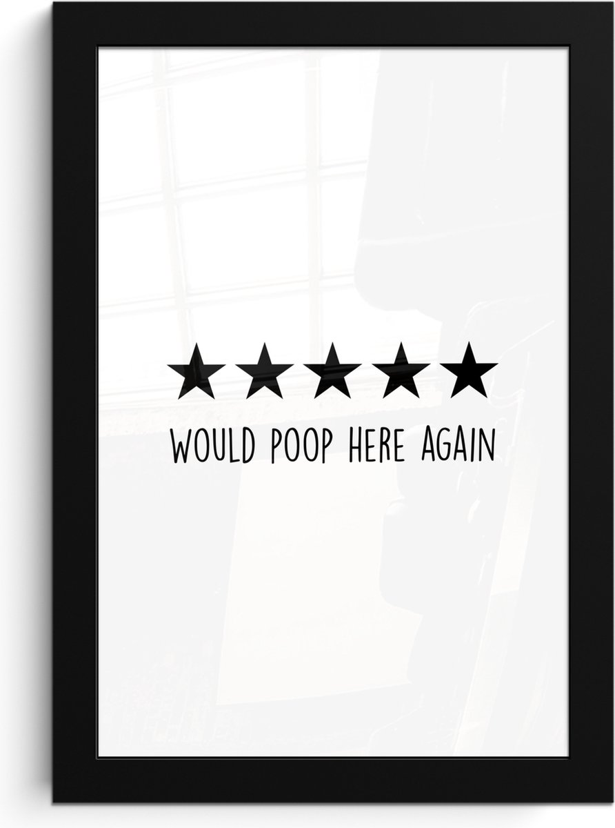 FrameYourWall Poster in lijst - Fotolijst 20x30 cm - Posters - Spreuken - Would poop here again - Zwart - Quote - Posterlijst zwart - Wanddecoratie badkamer - Muurdecoratie WC - Decoratieve accessoires - Toilet muur decoratie Review