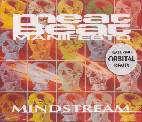Mindstream - Featering Orbital Remix