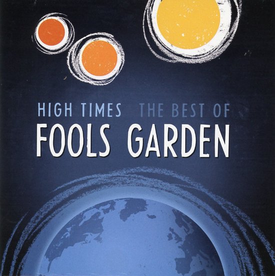Fools Garden - High Times, The Best Of Fools Garden (CD)