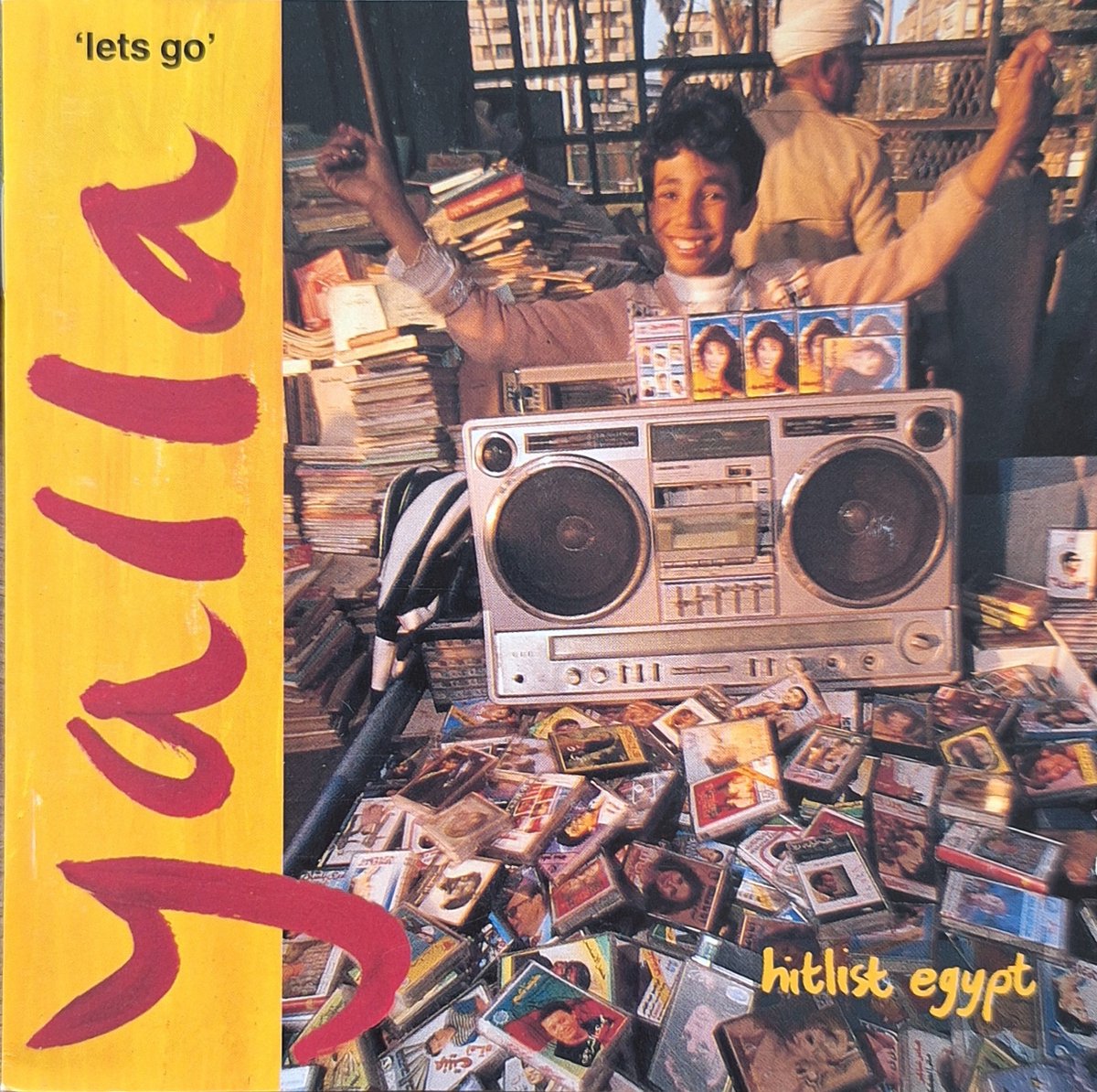Yalla - Hitlist Egypt - 'Let's Go'