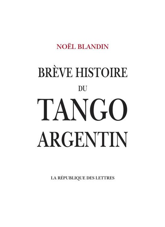 Brève histoire du tango argentin - cover