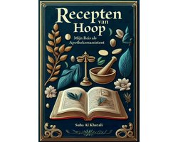 Recepten van Hoop: Mijn Reis als Apothekersassistent